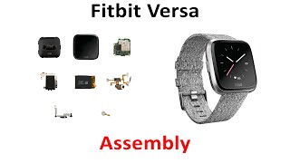 Tutorial How To Repair Put Together Fitbit Versa 2 Screen Motherboard Battery Assembly