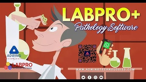LabPro Plus Laboratory Software With QR Code and WhatsApp Features | Video By Adwing Technologies
