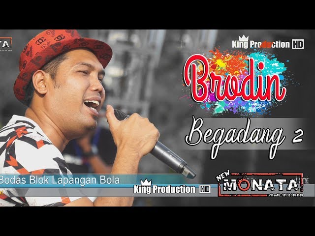 Begadang 2 - Brodin - New Monata Live Bodas Tukdana Indramayu class=