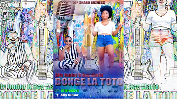 Audio bonge la toto