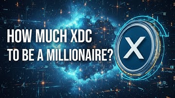 How Much XDC to Become Millionaire? *REALISTIC PRICE PREDICTION*