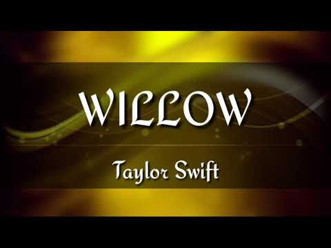 Taylor Swift - Willow