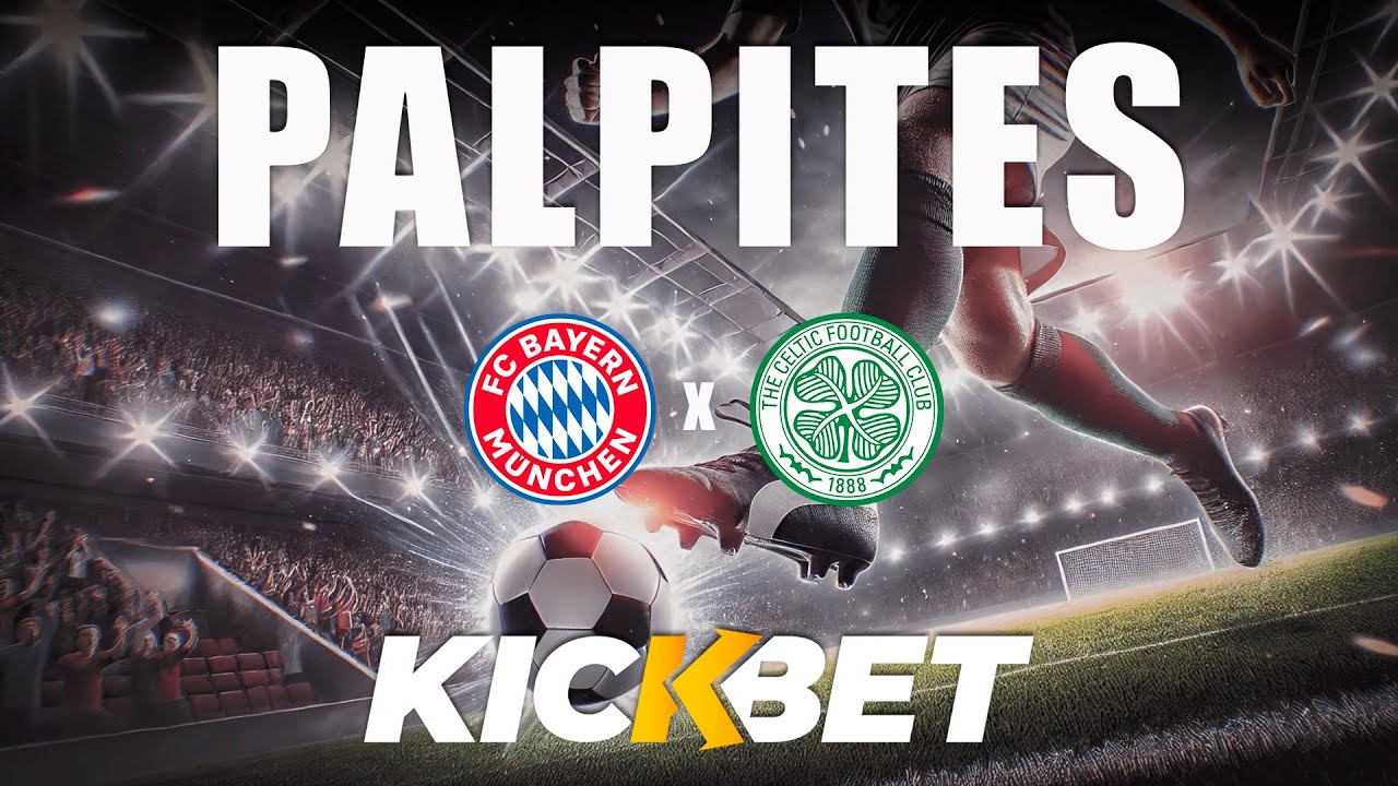 PALPITES BAYERN x CELTIC | ANÁLISE DA PARTIDA DA CHAMPIONS LEAGUE - YouTube