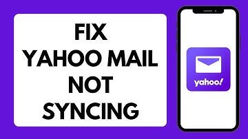 How To Fix Yahoo Mail Not Syncing Problem 2025