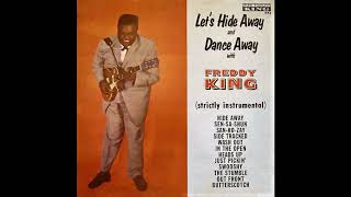 Freddy King   Hide away  1961