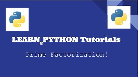 Prime Factorization Script (Python Project #0)