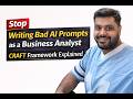 Stop Writing Bad AI Prompts as a Business Analyst | CRAFT Framework Explained