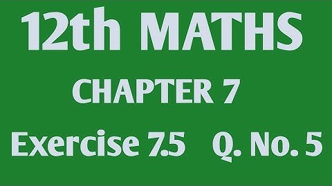 Class 12 maths /chapter 7/Applications of Differential Calculus /Exercise 7.5 /Q.no.5/S. Mubarak Ali