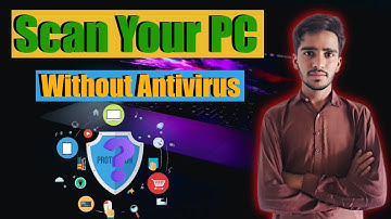 How to Scan Your PC for Viruses Without Antivirus ! Free and Easy Method