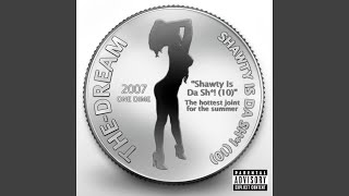 Shawty Is A 10 ((Explicit))