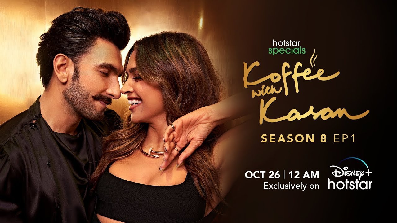 Koffee with Karan Season 08   Episode 01 I Deepika Padukone I Ranveer Singh