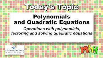 Math Homework Hotline 3-7-19 Polynomials and Quadratic Equations