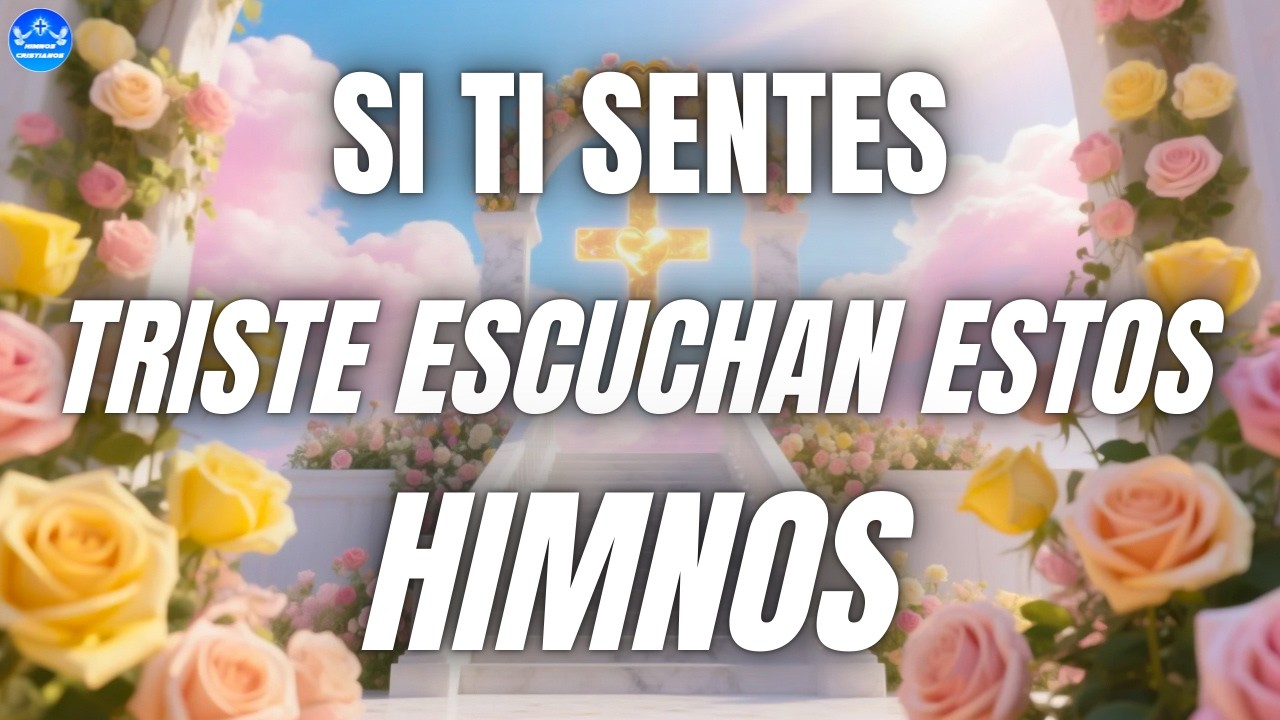 Estos Himnos Tienen El Poder De Sanar ❤️ La Colección Olvidada Que Trae Paz Instantánea