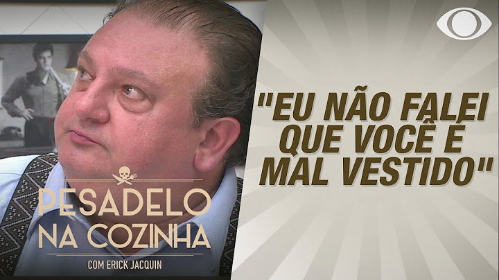 DONO DE RESTAURANTE CHAMA JACQUIN DE "GORDINHO FEINHO" | PESADELO NA COZINHA