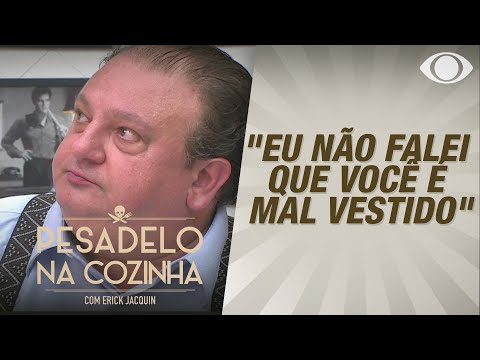 DONO DE RESTAURANTE CHAMA JACQUIN DE "GORDINHO FEINHO" | PESADELO NA COZINHA