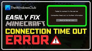 How to Fix CONNECTION TIMED OUT Error on Minecraft | Cant Connect to SERVER Fix [FIXED]