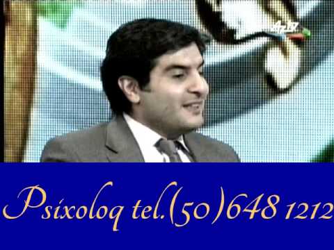 Psixologiya Psixoloq məsləhəti Psixoloji söhbət Psixoterapevt Psixoanalitik . AzTV Səhər