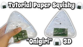 Tutorial Paper Squishy Onigiri 3D