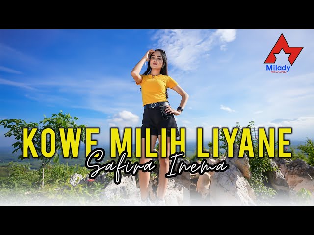 Safira Inema - Kowe Milih Liyane | Dangdut [OFFICIAL] class=