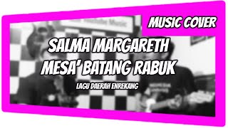 Video thumbnail of "[COVER] Mesa' Batang Rabuk Lagu Daerah Enrekang Duri"