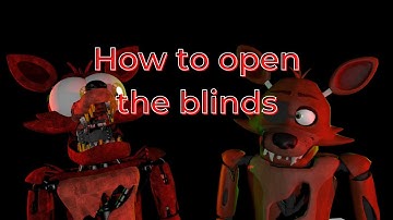 [SFM/FNaF] How to open the blinds (Remake)