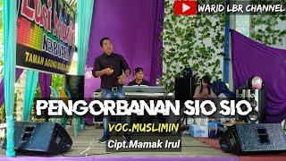 LAGU DAERAH JAMBI PENGORBANAN SIO SIO -VOC.MUSLIMIN - CIPT - MAMAK IRUL