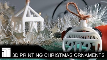 3D Printing Christmas Ornaments (workflow)