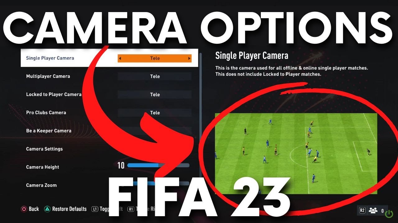 FIFA 23 Best Camera Settings And Gameplay Settings For Ultimate