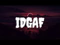 Toosii - IDGAF (Lyric video)