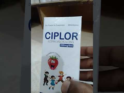 ciplor syp.250mg/5ml.ciprofloxacin.jis bachy k bukhr ya phr moshn ya phr chahte ka masla ha ap ye us