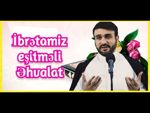 Hacı Ramil - İbrətamiz eşitməli Əhvalat