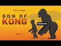 NEW Monsterverse film news! | Son of KONG | Everything you need to know | Return of Gorosaurus?