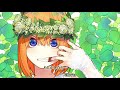 [五等分ニコカラ]ハートのカタチ~四つ葉のClover~