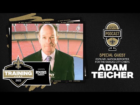 ESPN's Adam Teicher talks Saints vs Chiefs Preseason
