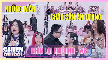 NHÌN LẠI EM XINH #6: MAIQUINN chơi guitar chào sân cực wow, Lyhan show vocal siêu đỉnh