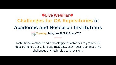 Challenges for OA Repositories in Academic and Research Institutions