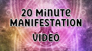20 Minute Manifestation Video, Relax With Us, Relaxing Manifestation.