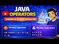 Java Operators Part 2 | Most Students Fail This in Interviews | Ternary &amp; Bitwise