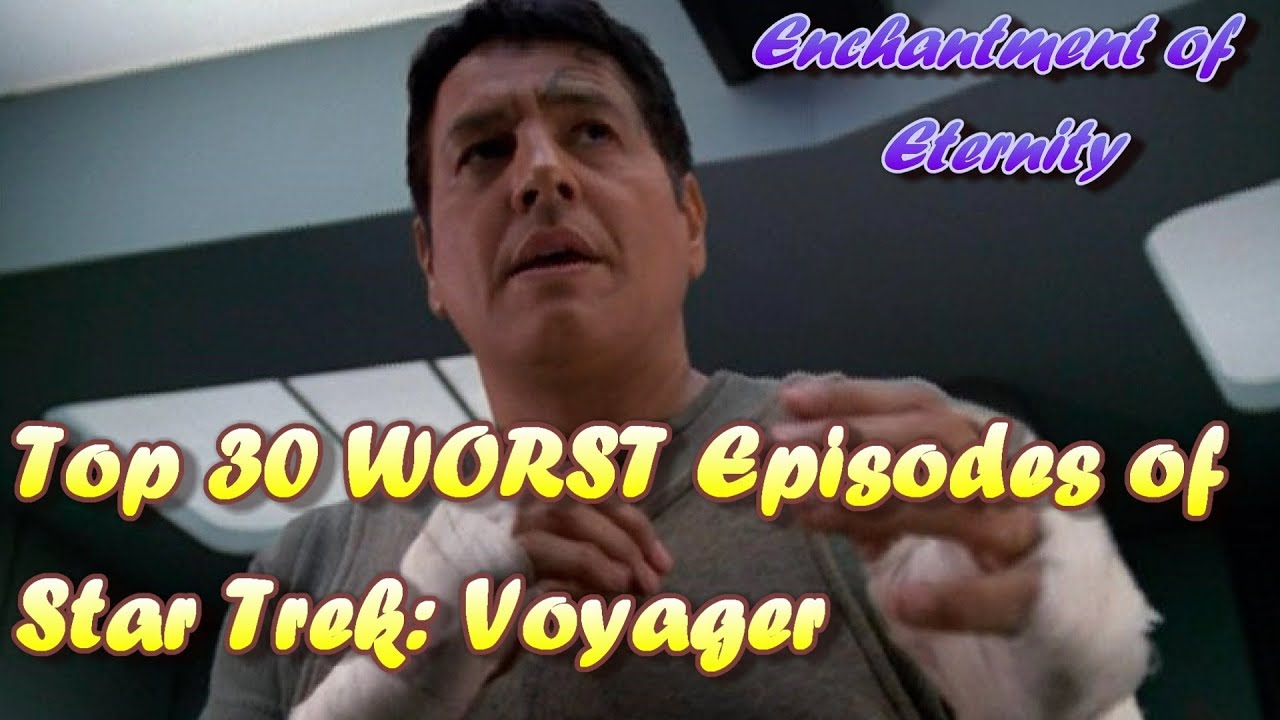 worst voyager episodes reddit