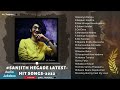 Sanjith hegde latest hit songs 2022  sanjith hegde kannada songs 2022  aathelyrics