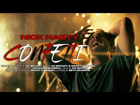 NICK NASTY - CONFETTI Official Music Video