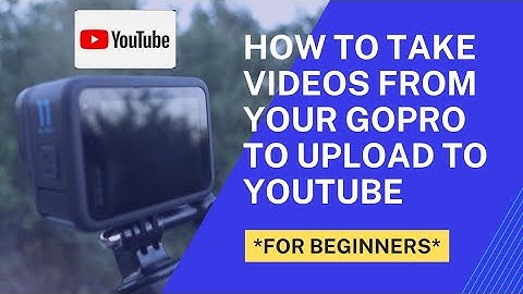 Taking videos off your GoPro to phone (Then upload to youtube)