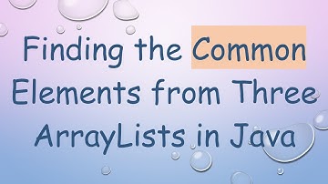 Finding the Common Elements from Three ArrayLists in Java