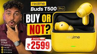 Realme Buds T500 Pro : 50dB ANC &amp; 65 Hours Battery ! Best TWS Under ₹3000 ?