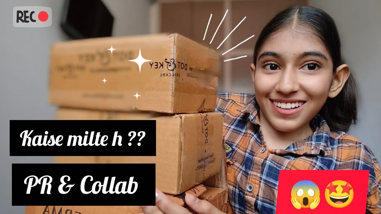 PR & Collab kaise milte hai???😱🤔|Collaboration |get PR only 100 followers 👍
