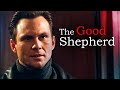 The Good Shepherd (Drama Thriller ganzer Film deutsch, Filme auf Deutsch anschauen in voller Länge)