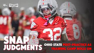 Snap Judgments: Isaiah West, Beau Atkinson highlight Ohio State post-practice discussion
