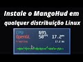 Instale o MangoHud em qualquer distribuição Linux