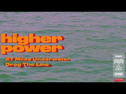 Higher Power - Drag The Line (Official Audio)