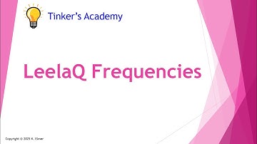 LeelaQ Frequencies